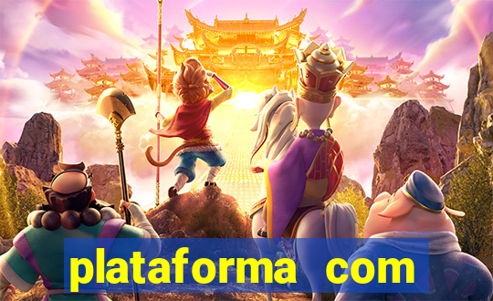 plataforma com bonus de cadastro fortune tiger